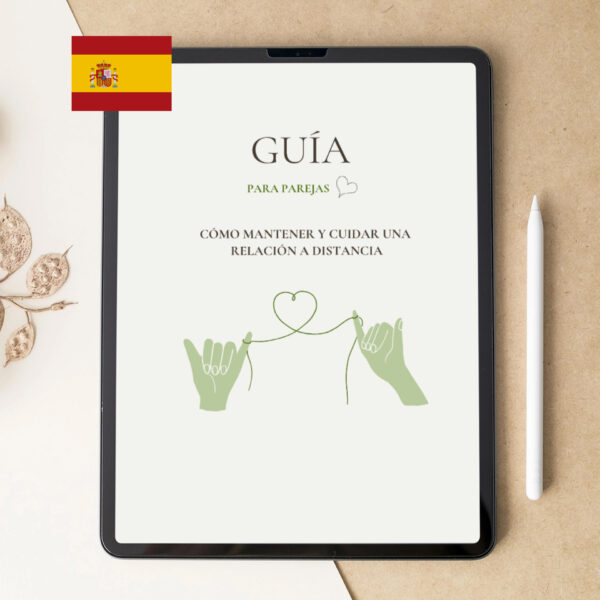 Guía para parejas: Cómo mantener y cuidar una relación a distancia (ESP)